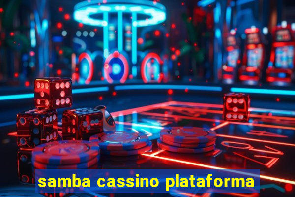 samba cassino plataforma